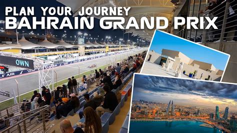 Plan Your Journey to See The Bahrain GP